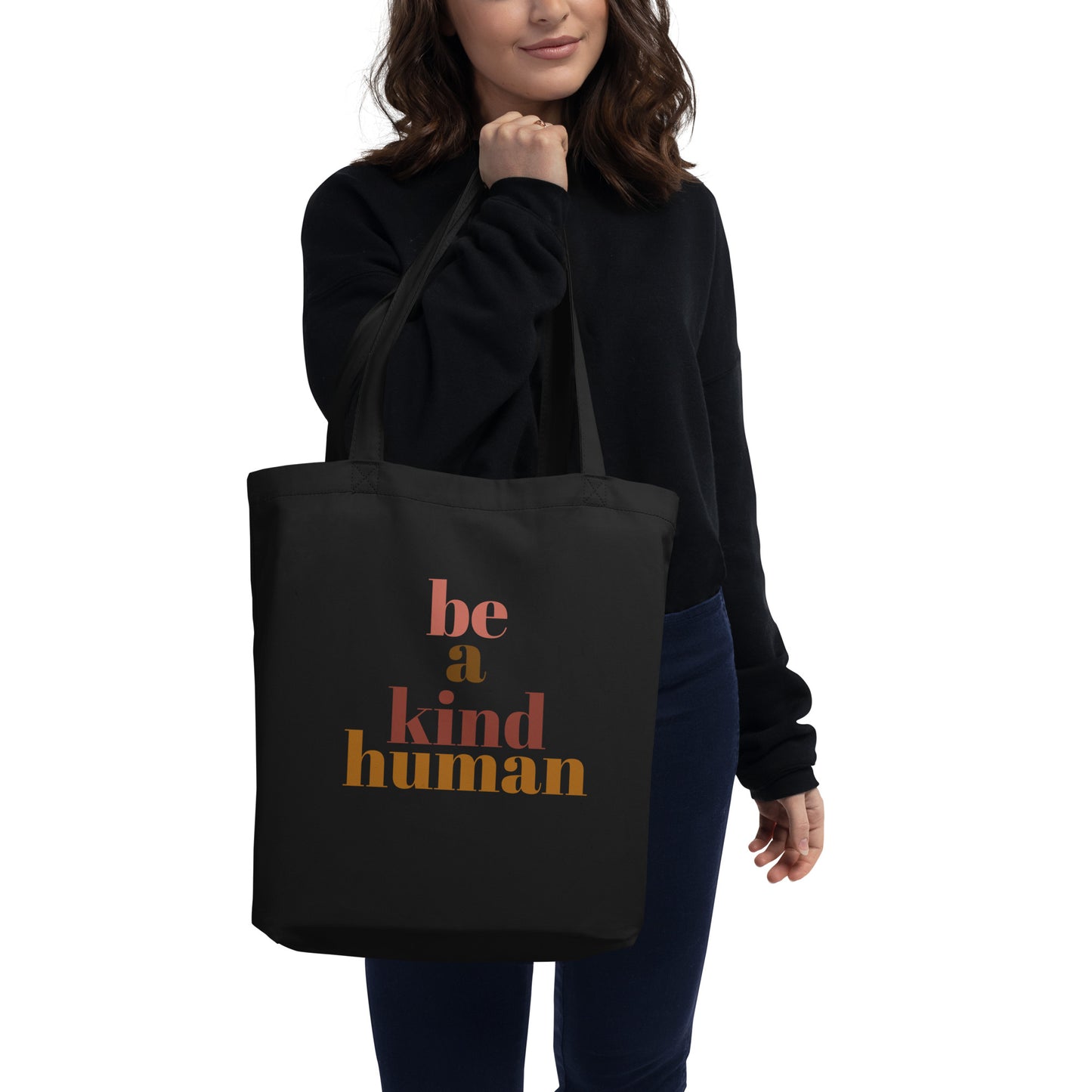 Be a Kind Human 100% Organic Cotton Canvas Tote Bag