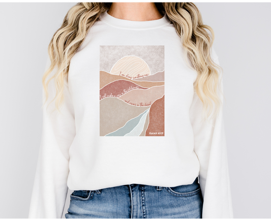 Isaiah 43:19 "I will do a new thing..." Boho Christian Sweatshirt,