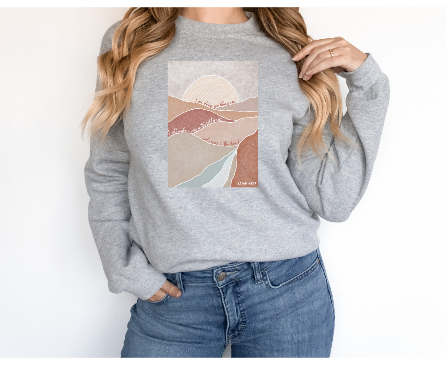 Isaiah 43:19 "I will do a new thing..." Boho Christian Sweatshirt,