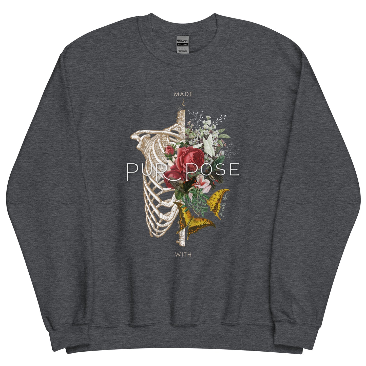 Proverbs 19:21 "Made With Purpose" Christian Unisex Sweatshirt