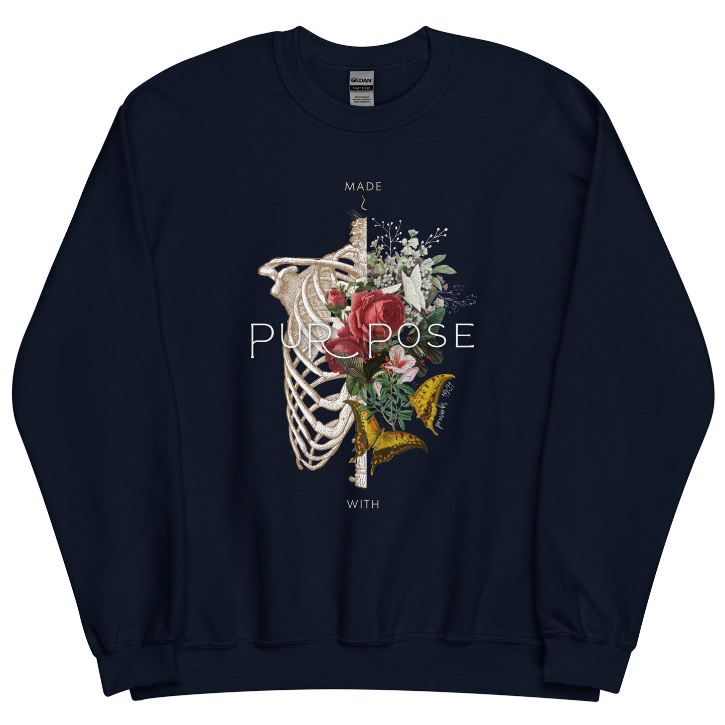 Proverbs 19:21 "Made With Purpose" Christian Unisex Sweatshirt