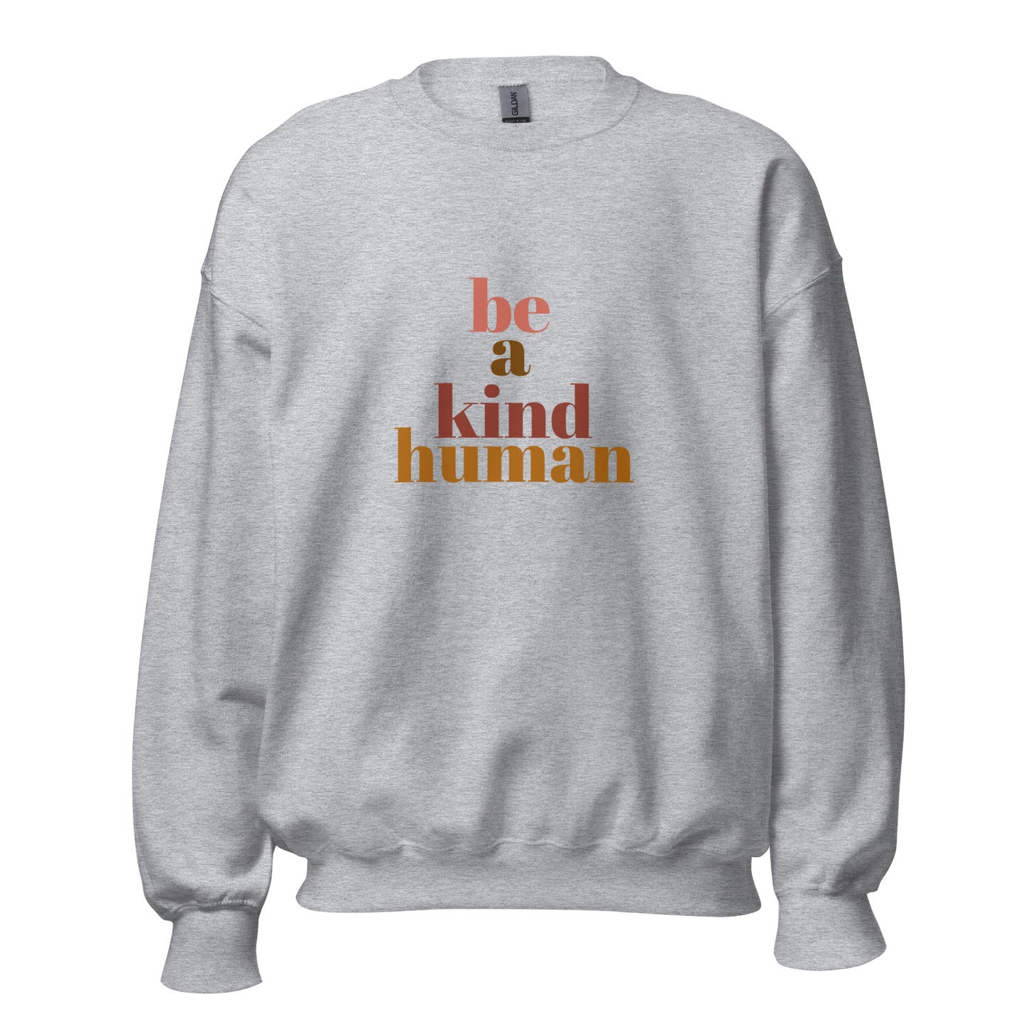 Be a Kind Human Cozy Sweatshirt